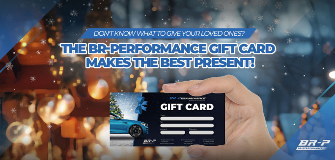 Give a BR-Performance gift card!